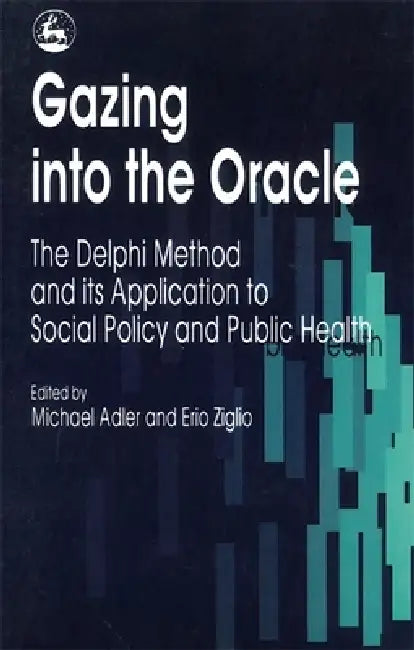 Gazing Into the Oracle by Michael Adler, Erio Ziglio