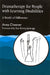 Dramatherapy for People with Learning Disabilities: A World of Difference by Anna Chesner, Sue Emmy Jennings