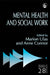 Mental Health and Social Work by Marion Ulas, Anne Connor
