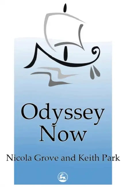 Odyssey Now by Nicola Grove, Keith Park