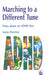 Marching to a Different Tune: Diary about an ADHD Boy by Jacky Fletcher