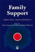 Family Support: Direction from Diversity by Graham Allan, Pat Dolan, John Canavan