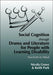 Social Cognition Through Drama and Literature for People with Learning Disabilities by Nicola Grove, Keith Park, Keith Park