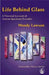 Life Behind Glass: A Personal Account of Autism Spectrum Disorder by Wendy Lawson