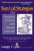 Survival Strategies for Parenting the Child and Teen with Bipolar Disorder by George T. Lynn