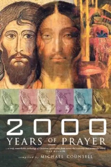 2000 Years of Prayer by R. R. Reno