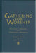 Gathering for Worship: Patterns and Prayers for the Community of Disciples [With CD (Audio)] by Christopher Ellis, Myra Blyth