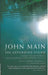 John Main: The Expanding Vision by Lawrence Freeman, Stefan Reynolds