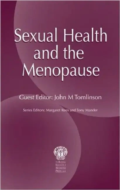 Sexual Health and The Menopause by Margaret Rees