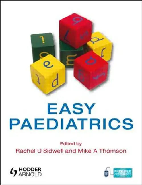 Easy Paediatrics by Rachel Sidwell