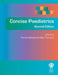 Concise Paediatrics, Second Edition by Rachel Sidwell, Mike Thomson