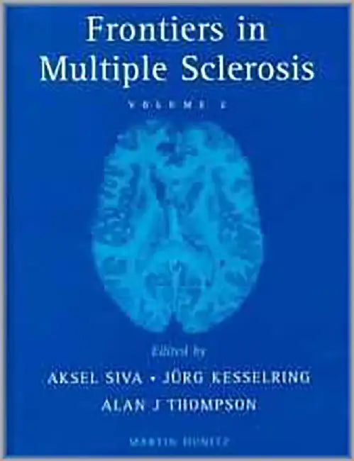 Frontiers In Multiple Sclerosis  (Vol. 2) by Jurg Kesselring, Axel Siva