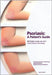 Psoriasis: A Patient's Guide by N.J. Lowe