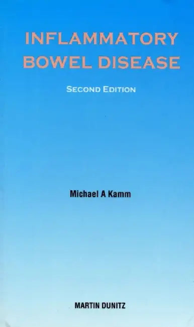 Inflammatory Bowel Disease: Pocketbook by Michael A. Kamm