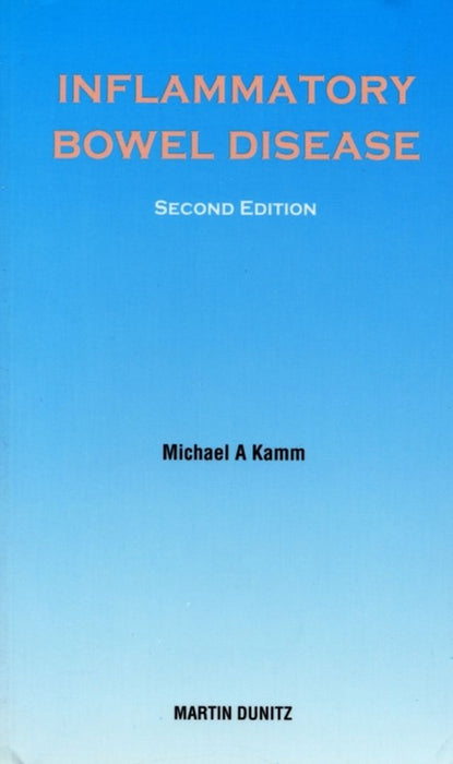 Inflammatory Bowel Disease: Pocketbook by Michael A. Kamm