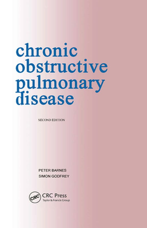 Chronic Obstructive Pulmonary Disease by Peter Barnes, Simon Godfrey