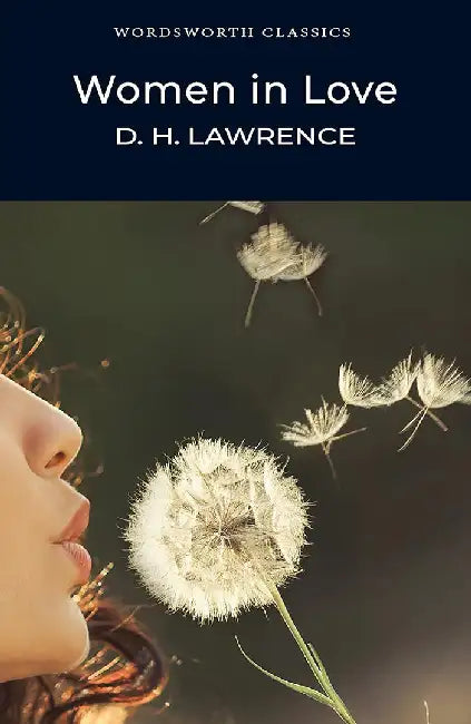Women in Love by D. H. Lawrence
