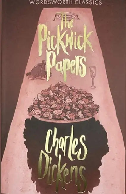 Pickwick Papers by Charles Dickens