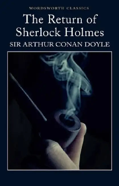 The Return of Sherlock Holmes by Arthur Conan Doyle