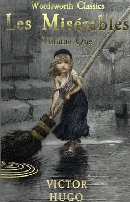 Les Miserables Volume One by Victor Hugo