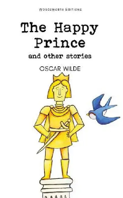 Happy Prince & Other Stories by Oscar Wilde