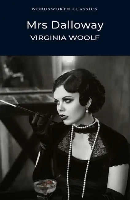 Mrs Dalloway by Virginia Woolf