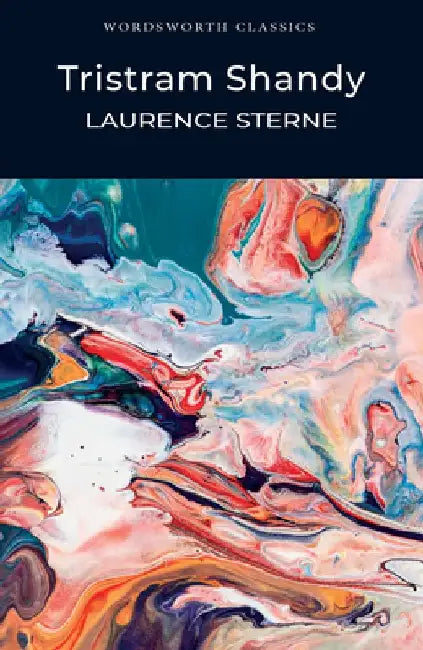 Tristram Shandy by Laurence Sterne