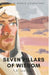 Seven Pillars of Wisdom by T.E. Lawrence