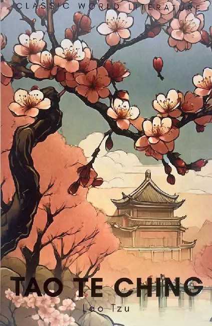 Tao Te Ching by Lao Tzu