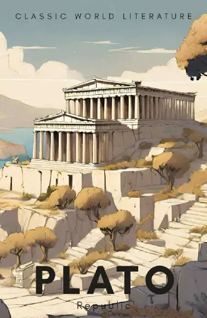 The Republic by Plato