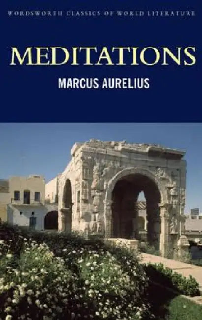 Meditations by Aurelius Marcus