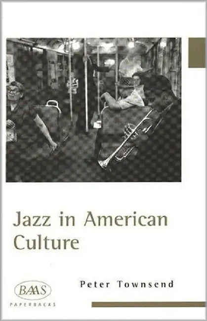 Jazz In American Culture by Peter Townsend
