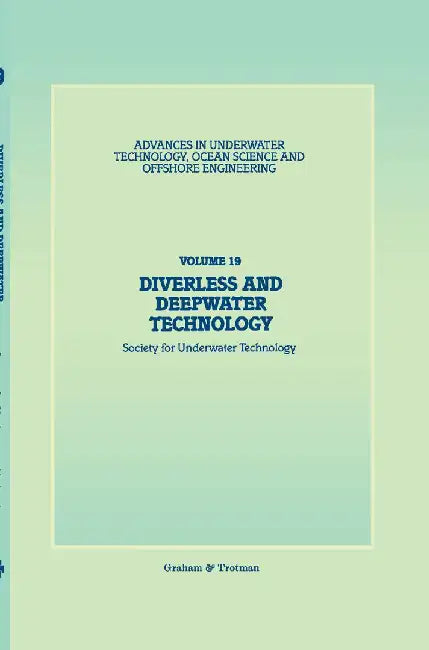 Diverless and Deepwater Technology by Society for Underwater Technology (Sut)