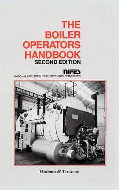 Boiler Operators Handbook by Nifes Ltd