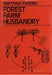 Forest Farm Husbandry by Matthew Fedden