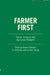 Farmer First: Farmer Innovation and Agricultural Research by Robert Chambers