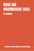 Wood and Woodworking Tools: A Handbook by E. Richards