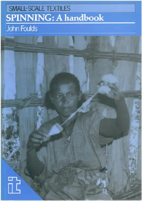 Spinning: A Handbook by John Foulds