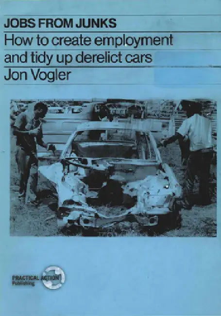 Jobs from Junks by Jon Vogler