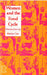 Women and the Food Cycle: Case Studies and Technology Profiles by Unifem