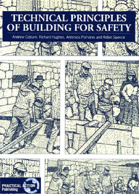 Technical Principles of Building for Safety by Andrew Coburn