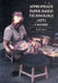 Appropriate Paper-Based Technology (Apt): A Manual by Bevill Packer