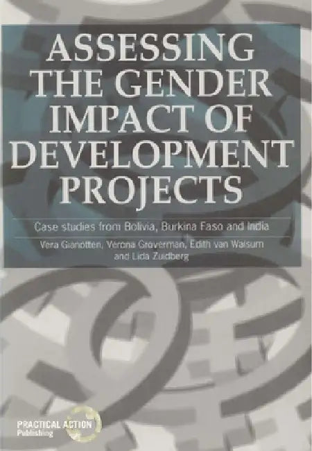 Assessing the Gender Impact of Development Projects by Vera Gianotten