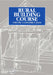 Rural Building Course Volume 3: Construction by Tool
