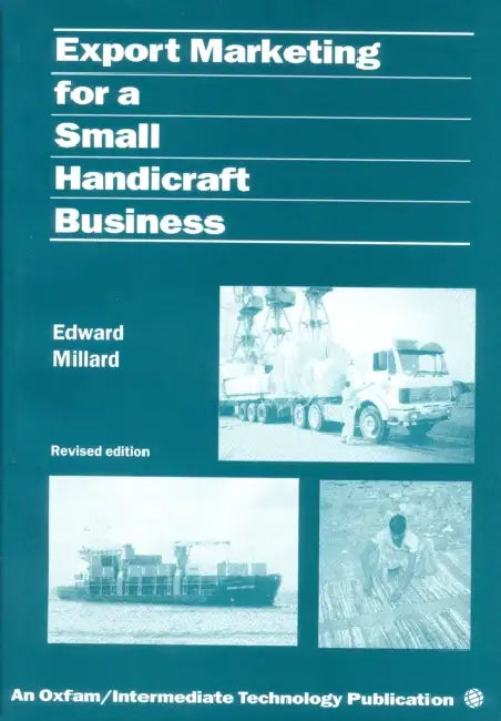 Export Marketing for a Small Handicraft Business by Edward Millard