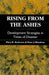 Rising from the Ashes by Mary Anderson