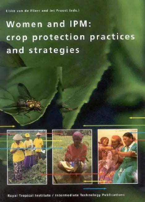 Women and Integrated Pest Management by E. Van de Fliert