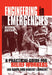 Engineering in Emergencies: A Practical Guide for Relief Workers by Jan Davis