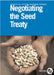 Negotiating the Seed Treaty by Stuart Coupe