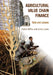Agricultural Value Chain Finance: Tools and Lessons by Calvin Miller